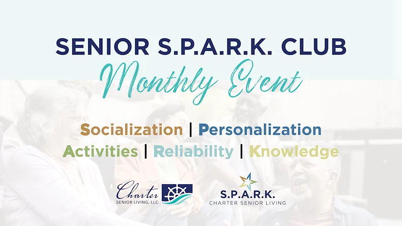 Flyer for the S.P.A.R.K. Club at Charter Senior Living of Hazel Crest in Hazel Crest, IL, highlighting monthly events focused on Socialization, Personalization, Activities, Reliability, and Knowledge for assisted living and memory care residents.