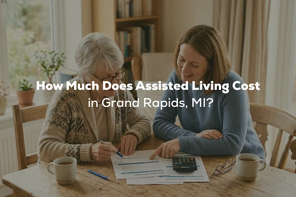 How Much Does Assisted Living Cost in Grand Rapids, MI?