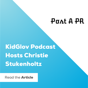  KidGlov Podcast Hosts Christie Stukenholtz 