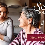 Senior Solutions can help your loved one with household chores.