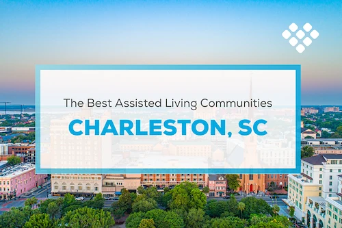 Top Assisted Living in Charleston - Senior Care Finder