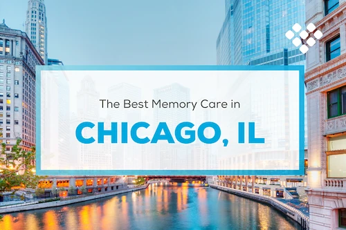 Chicago, IL | Senior Care Finder | Best Memory Care