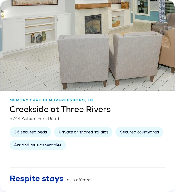 Profile card for Creekside at Three Rivers memory care: 36 secured beds, private or shared studios, secured courtyards, art and music therapies, respite stays, part of our guide for Murfreesboro, TN